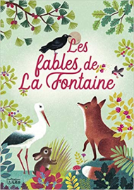 Les fables de La Fontaine - Dès 5 ans